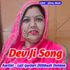 About Dev Ji Song Song